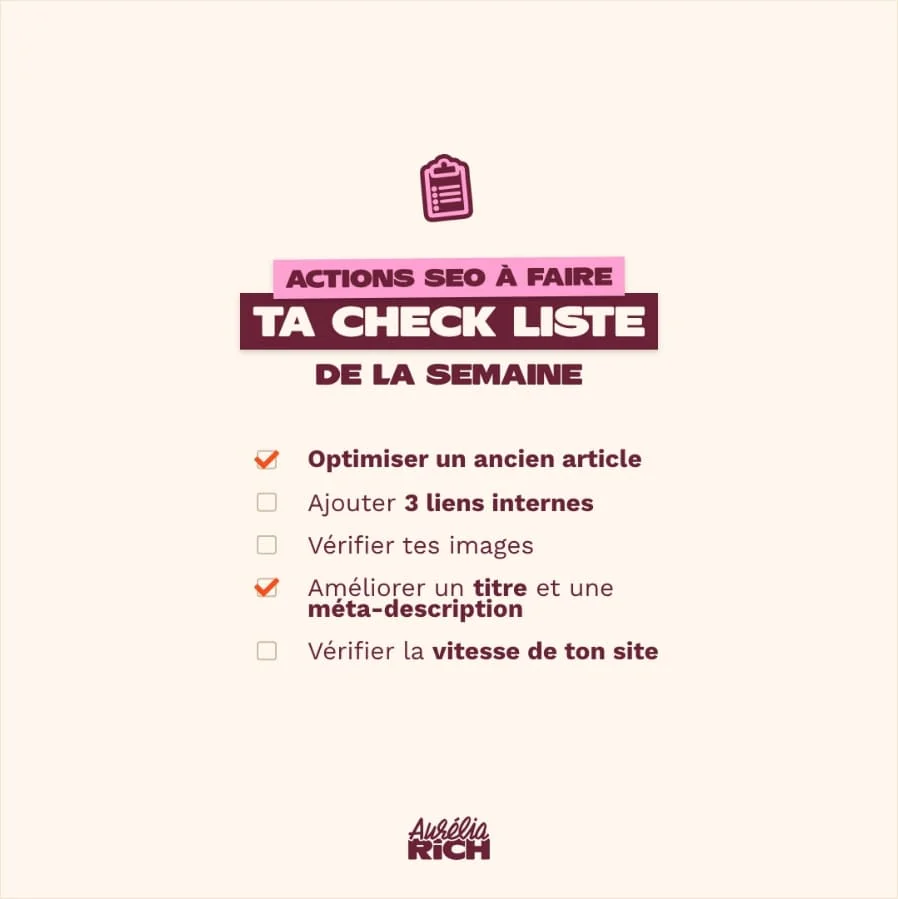 Post Instagram Aurélia Rich : actions SEO à faire, check-list de la semaine