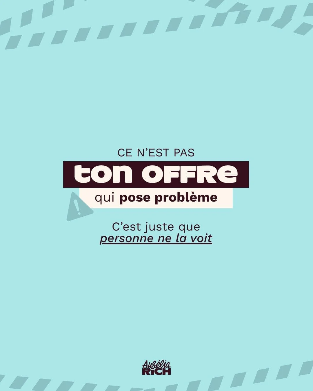 Story Instagram Aurélia Rich : ce n'est pas ton offre qui pose problème, c'est que personne ne la voit